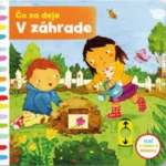 Čo sa deje V záhrade - Christiane Engel