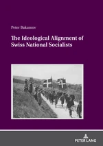 The Ideological Alignment of Swiss National Socialists