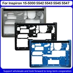 New For Dell Inspiron 15-5000 5542 5543 5545 5547 5548 5557 Bottom Base Case Housing Silver Blue Black