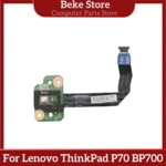 Beke New For Lenovo ThinkPad P70 BP700 Power On Switch Button Board NS-A443 NBX0001GH00 SC50K02164 Fast Ship
