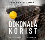 Dokonalá kořist - Jan Šťastný, Helen Fieldsová - audiokniha