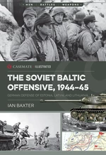 The Soviet Baltic Offensive, 1944â45