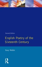 English Poetry of the Sixteenth Century