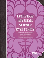 Everyday Physical Science Mysteries