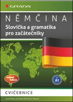 Němčina Slovíčka a gramatika pro začátečníky - Anneli Billina, Marion Techmer, Dr. Lilli Marlen Brill