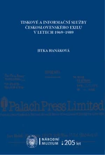 Tiskové a informační služby československého exilu v letech 1959-1989 - Jitka Hanáková - e-kniha