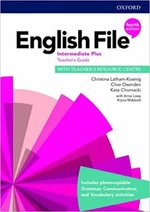 English File Intermediate Plus Teacher´s Book with Teacher´s Resource Center (4th) - Clive Oxenden, Christina Latham-Koenig