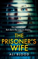 The Prisonerâs Wife