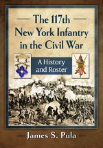 The 117th New York Infantry in the Civil War