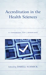 Accreditation in the Health Sciences