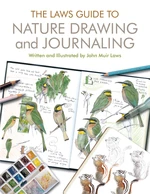 The Laws Guide to Nature Drawing and Journaling