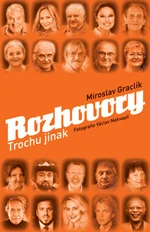 Rozhovory trochu jinak - Miroslav Graclík, Václav Nekvapil