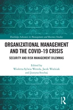 Organizational Management and the COVID-19 Crisis