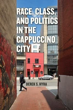 Race, Class, and Politics in the Cappuccino City