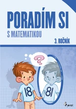 Poradím si s matematikou 3. ročník - Jana Kuchárová