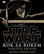 Star Wars Rok za rokem Obrazová kronika (Defekt) - kolektiv autorů