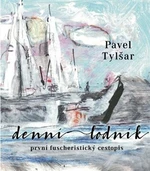 Denní lodník - Pavel Tylšar, Václav Benedikt