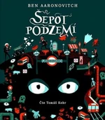 Šepot podzemí (Defekt) - Ben Aaronovitch