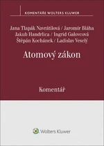 Atomový zákon Komentář - Jakub Handrlica, Ingrid Galovcová, Jana Tlapák Navrátilová, Jaromír Bláha, Štěpán Kochánek, Ladislav Veselý