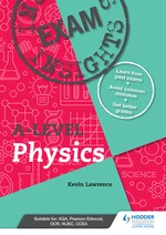 Exam Insights for A-level Physics