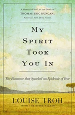 My Spirit Took You In