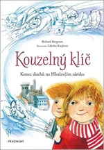 Kouzelný klíč – Konec duchů na Hlodavčím zámku - Richard Bergman