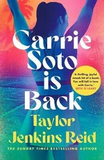 Carrie Soto Is Back - Taylor Jenkins Reid