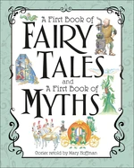 A First Book of Fairy Tales and Myths Box Set