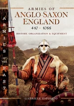 Armies of Anglo-Saxon England 410â1066