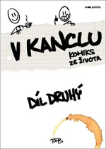 V kanclu – Díl druhý - TomB