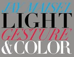 Light, Gesture, and Color