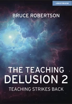 The Teaching Delusion 2