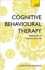 Cognitive Behavioural Therapy (CBT)