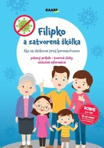 Filipko a zatvorená škôlka - Jarmila Javorská