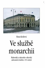 Ve službě monarchii - Králová Hana