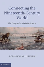 Connecting the Nineteenth-Century World