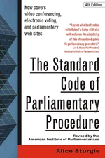 The Standard Code of Parliamentary Procedure, 4th Edition