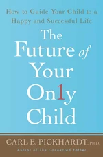 The Future of Your Only Child