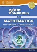 Exam Success in Mathematics for Cambridge IGCSE (Core & Extended)