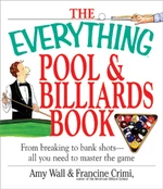 The Everything Pool & Billiards Book