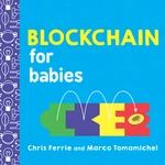 Blockchain for Babies