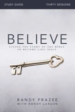 Believe Bible Study Guide