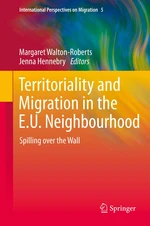 Territoriality and Migration in the E.U. Neighbourhood