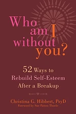 Who Am I Without You?