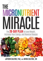 The Micronutrient Miracle