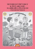 Metodický průvodce k Živé abecedě, Slabikáři a Písankám s kocourem Samem
