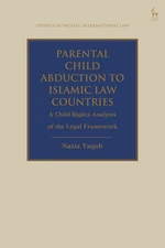 Parental Child Abduction to Islamic Law Countries