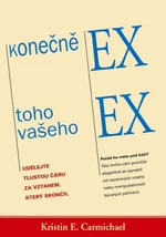 Konečně ex toho vašeho ex - Carmichael Kristin E.