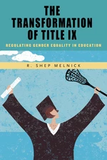 The Transformation of Title IX