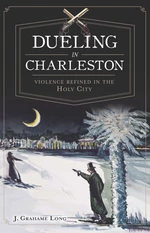 Dueling in Charleston